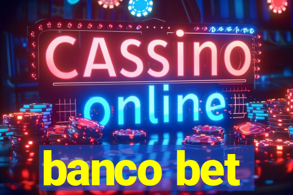 banco bet