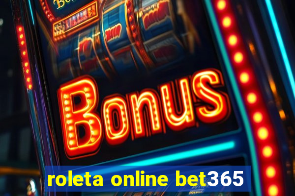 roleta online bet365