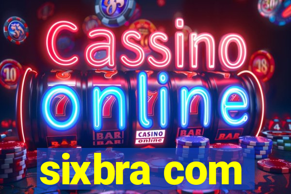 sixbra com