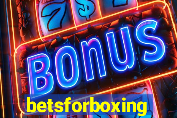 betsforboxing