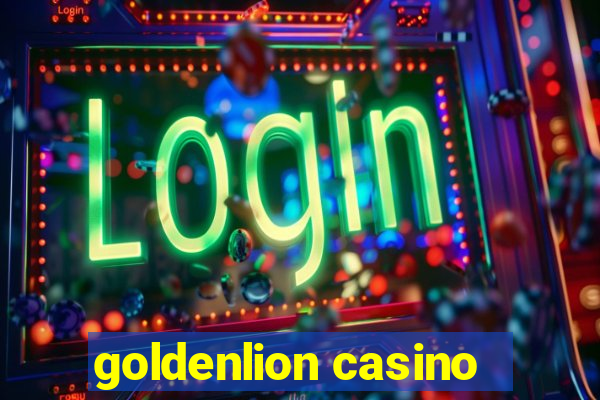 goldenlion casino