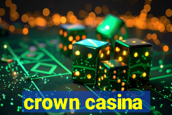 crown casina