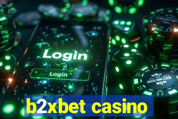 b2xbet casino