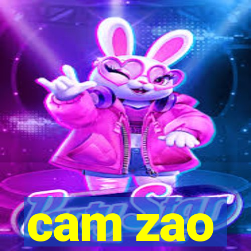 cam zao