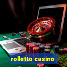 rolletto casino