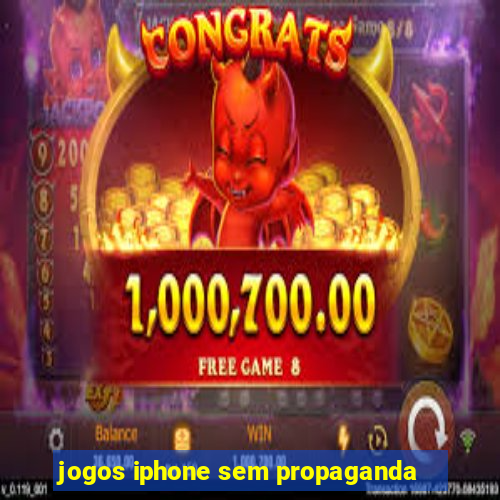 jogos iphone sem propaganda