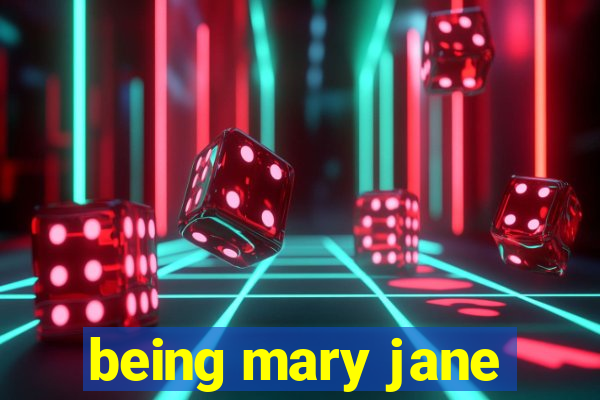 being mary jane