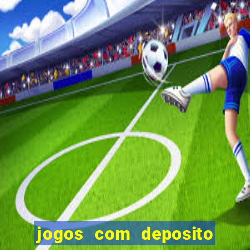 jogos com deposito de 1 real