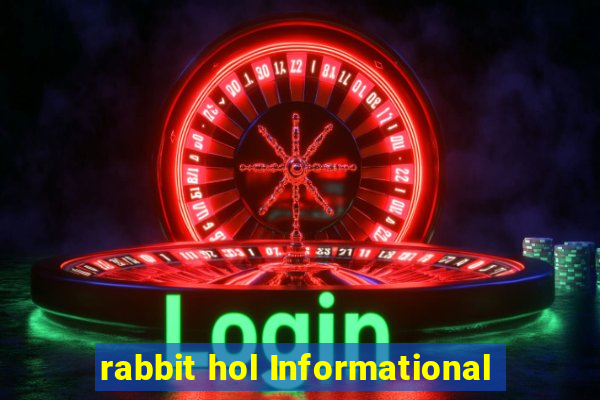 rabbit hol Informational