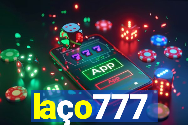 laço777