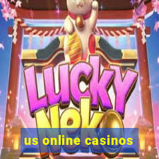 us online casinos