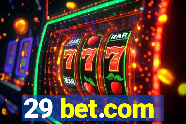 29 bet.com