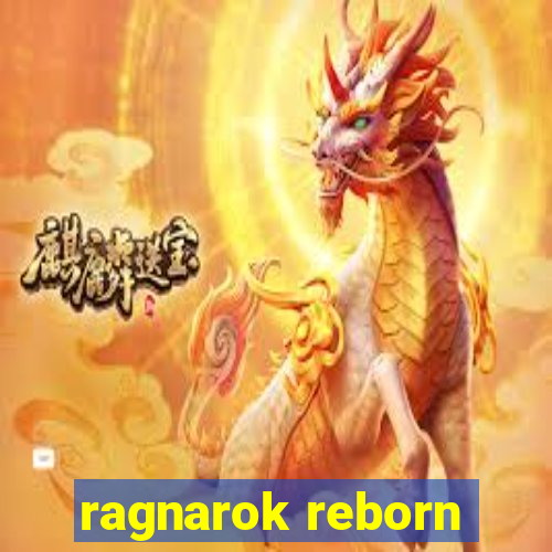 ragnarok reborn