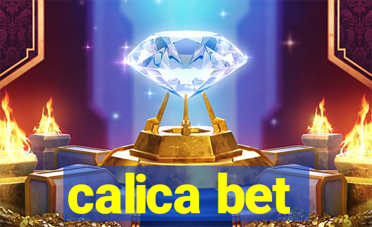 calica bet