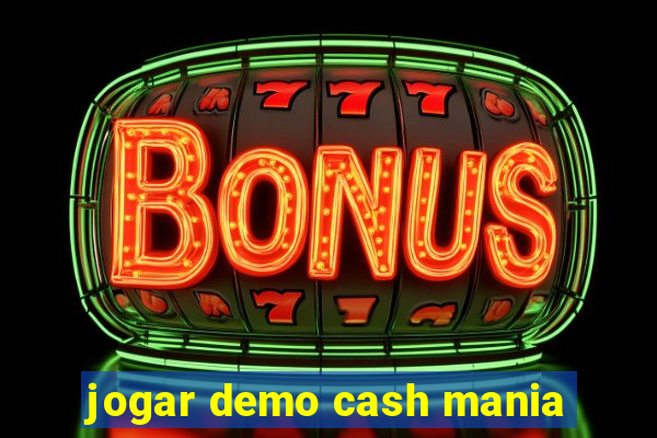 jogar demo cash mania