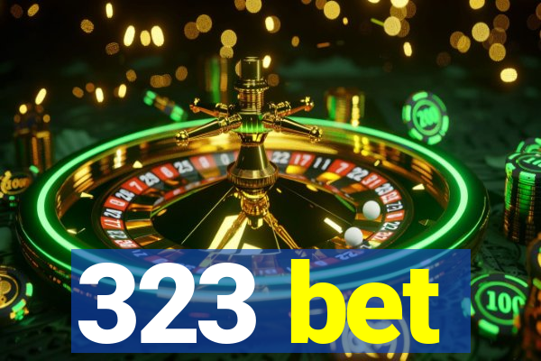 323 bet