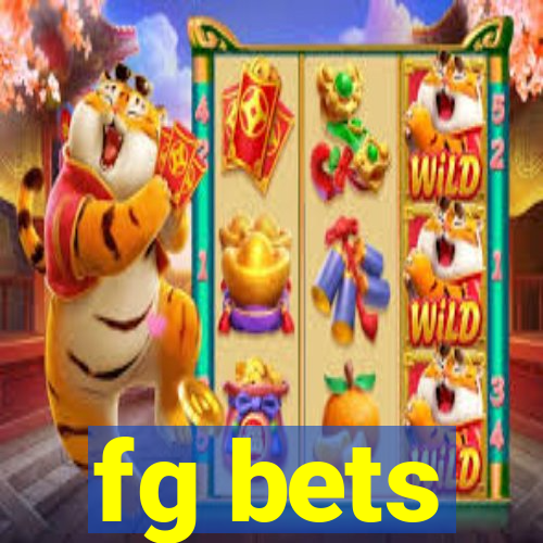 fg bets