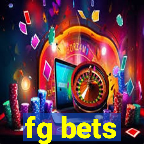 fg bets