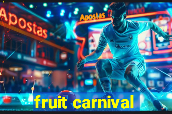 fruit carnival