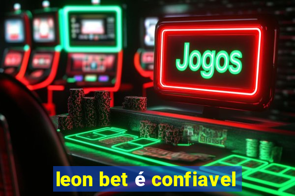 leon bet é confiavel