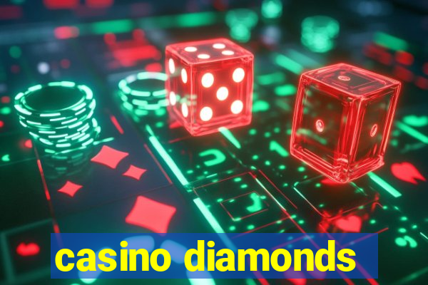 casino diamonds