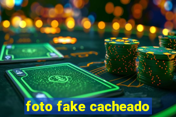 foto fake cacheado