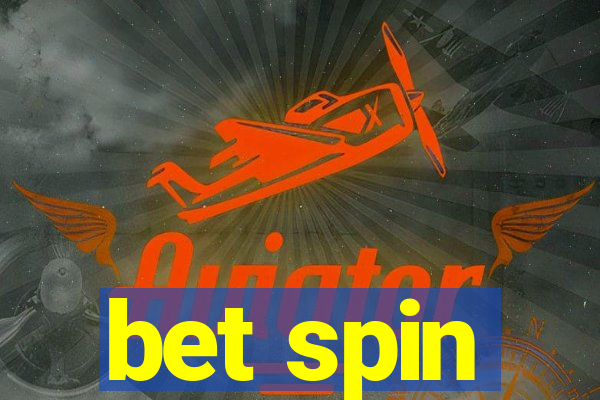 bet spin