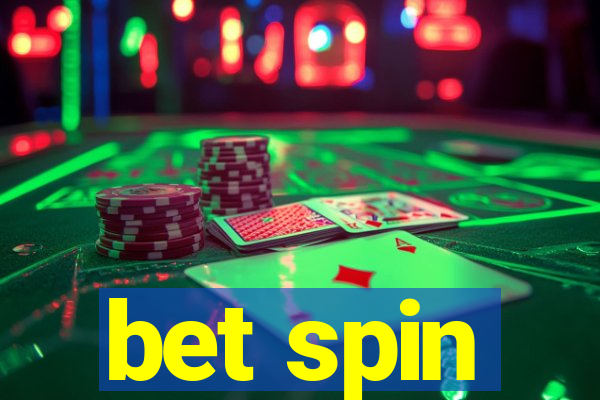 bet spin