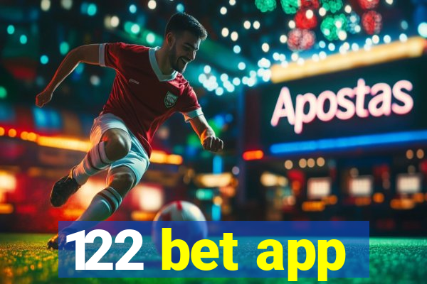 122 bet app