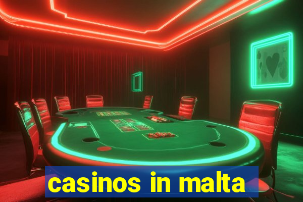 casinos in malta