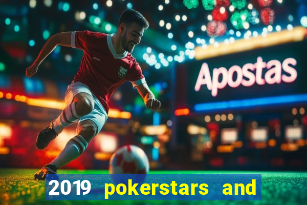 2019 pokerstars and monte-carlo casino ept