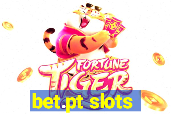 bet.pt slots