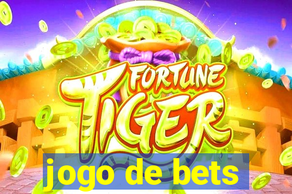 jogo de bets