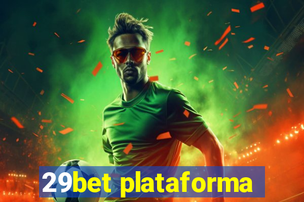 29bet plataforma