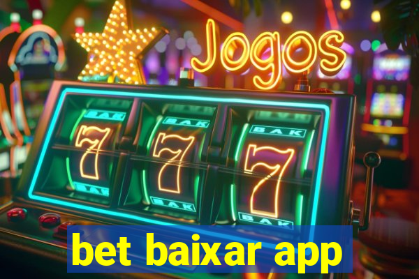 bet baixar app