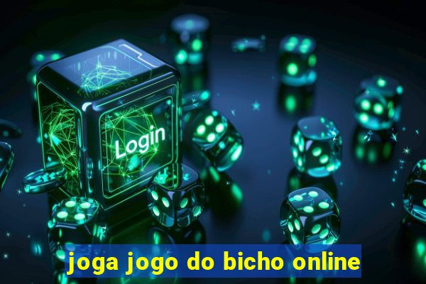 joga jogo do bicho online