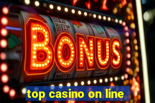 top casino on line