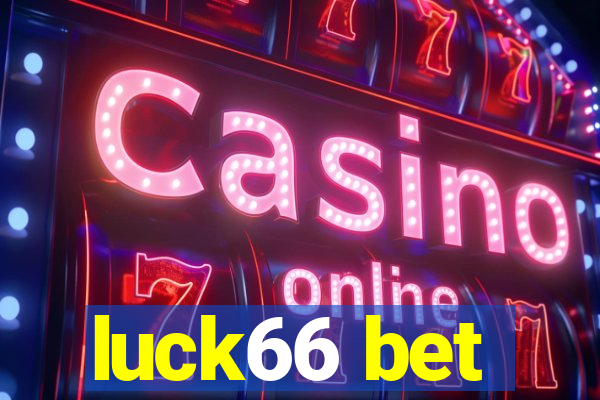 luck66 bet