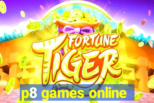 p8 games online