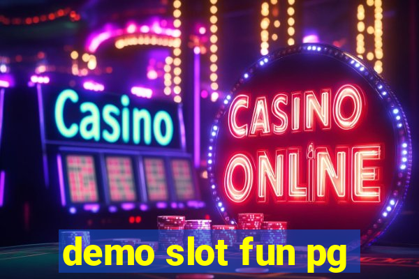 demo slot fun pg