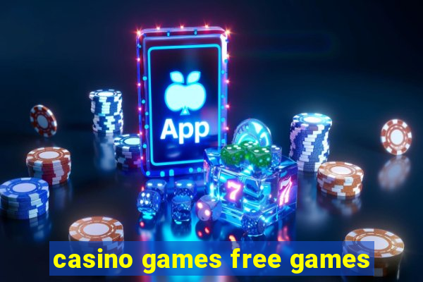 casino games free games