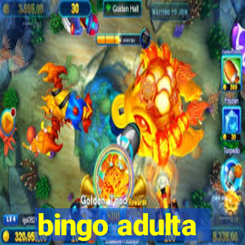 bingo adulta