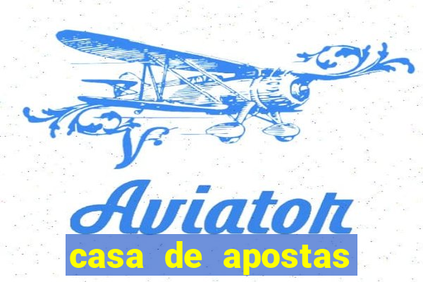 casa de apostas bonus sem deposito