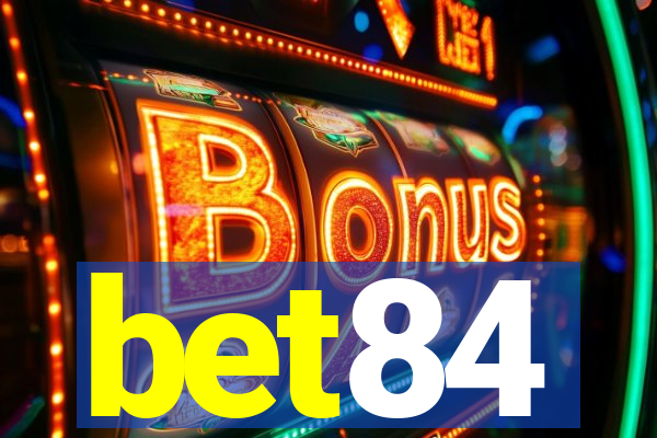 bet84