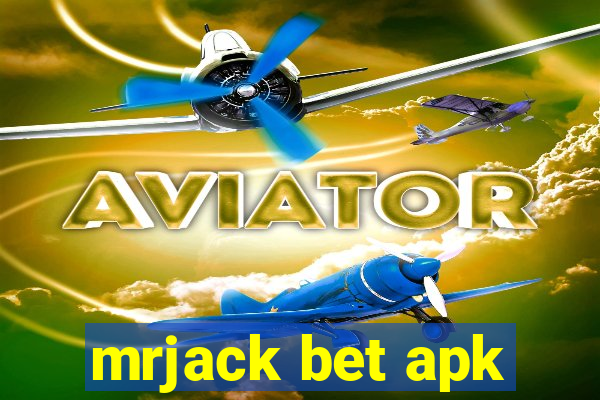 mrjack bet apk