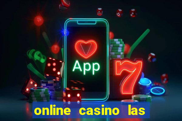 online casino las vegas slots