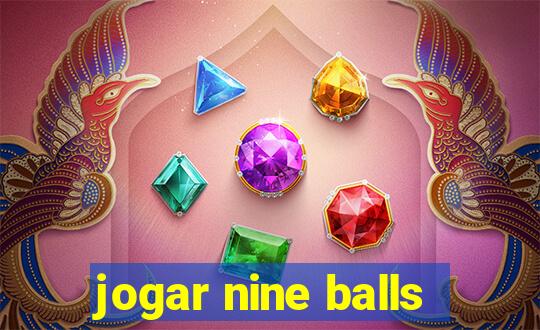 jogar nine balls