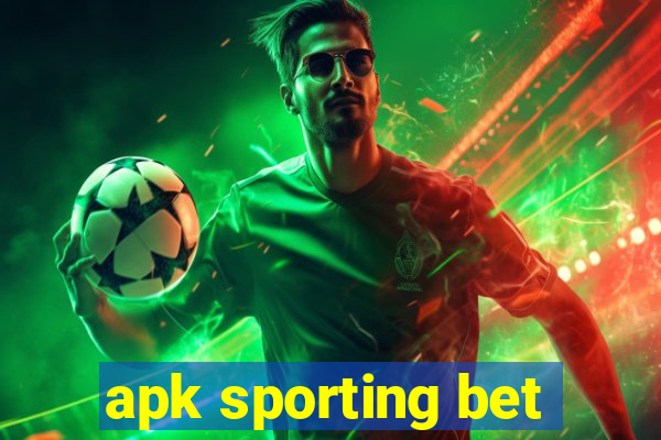 apk sporting bet