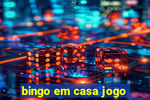 bingo em casa jogo