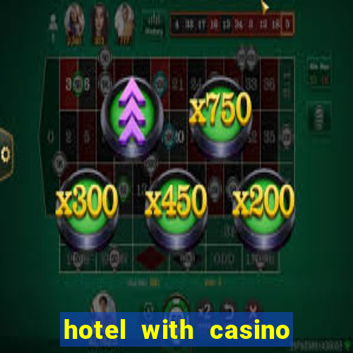 hotel with casino in las vegas